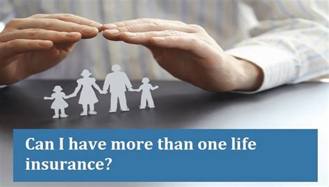 can you claim more than one life insurance